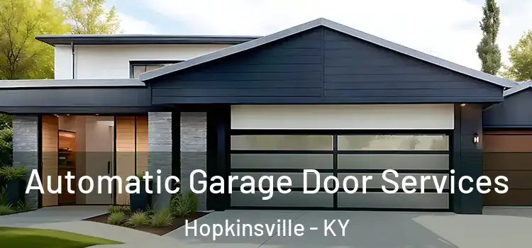  Automatic Garage Door Services Hopkinsville - KY