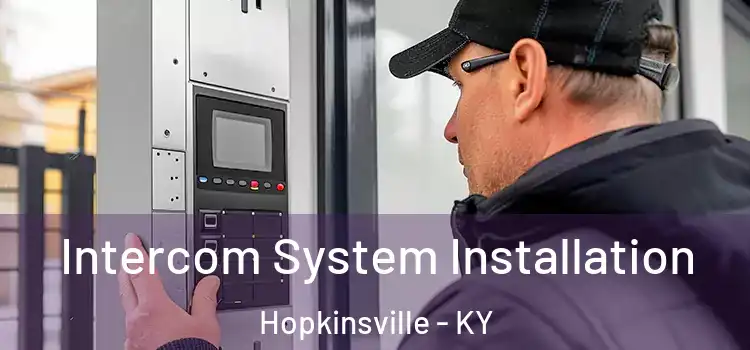  Intercom System Installation Hopkinsville - KY