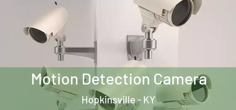  Motion Detection Camera Hopkinsville - KY