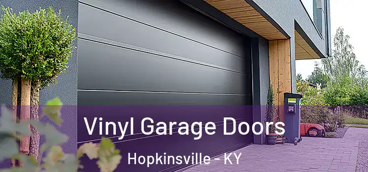  Vinyl Garage Doors Hopkinsville - KY